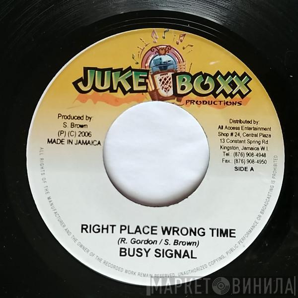 Busy Signal - Right Place Wrong Time