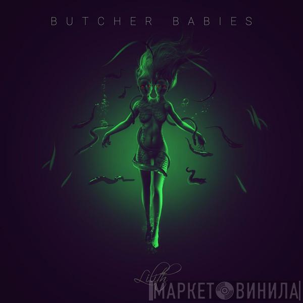 Butcher Babies - Lilith