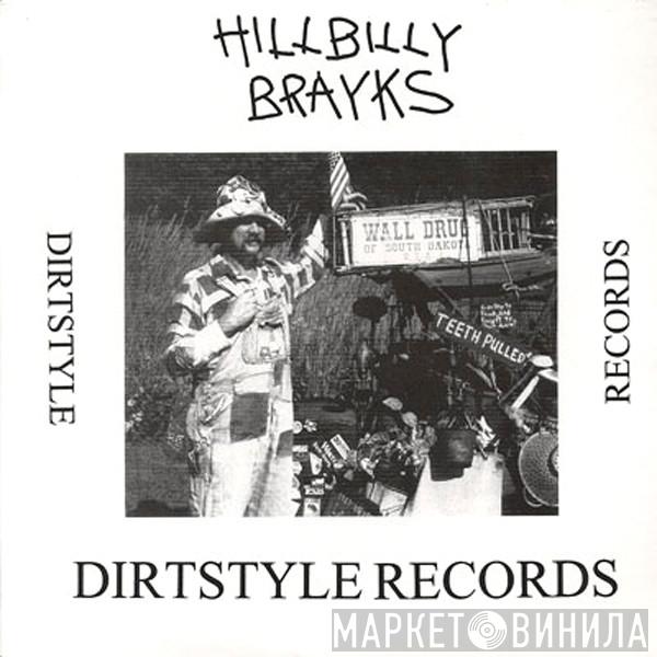 Butchwax - Hillbilly Brayks