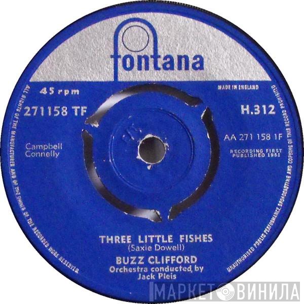  Buzz Clifford  - Three Little Fishes / Simply Because