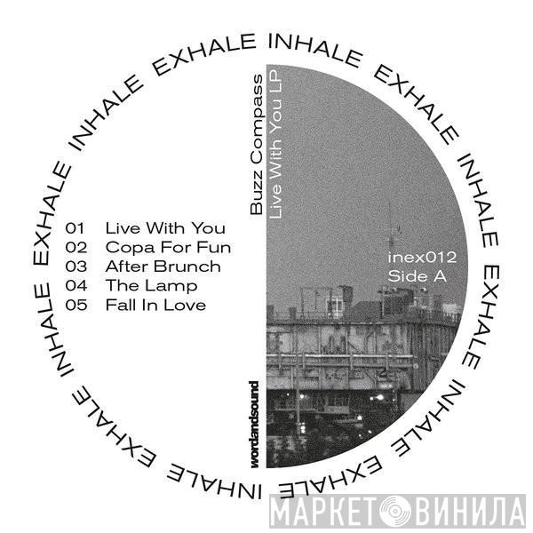 Buzz Compass - Live With You