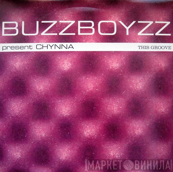 Buzzboyzz, Chynna - This Groove