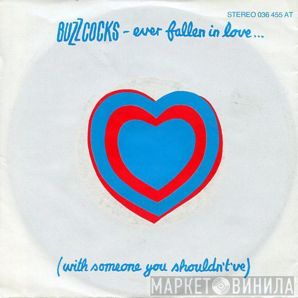  Buzzcocks  - Ever Fallen In Love... (With Someone You Shouldn't've)
