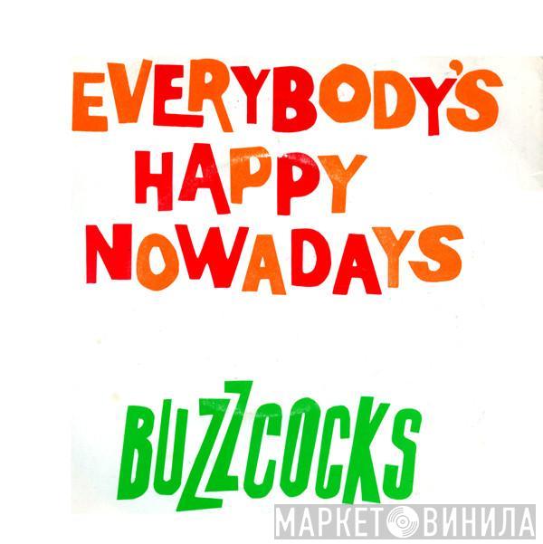 Buzzcocks - Everybody's Happy Nowadays