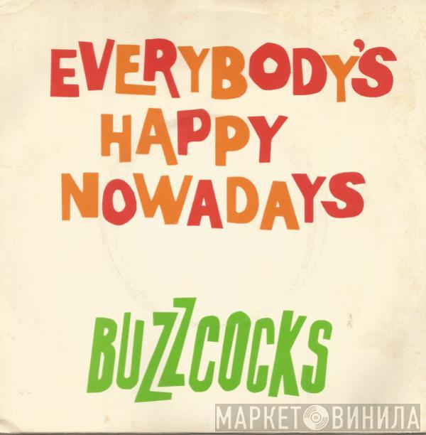 Buzzcocks - Everybody's Happy Nowadays