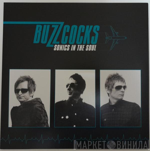 Buzzcocks - Sonics In The Soul