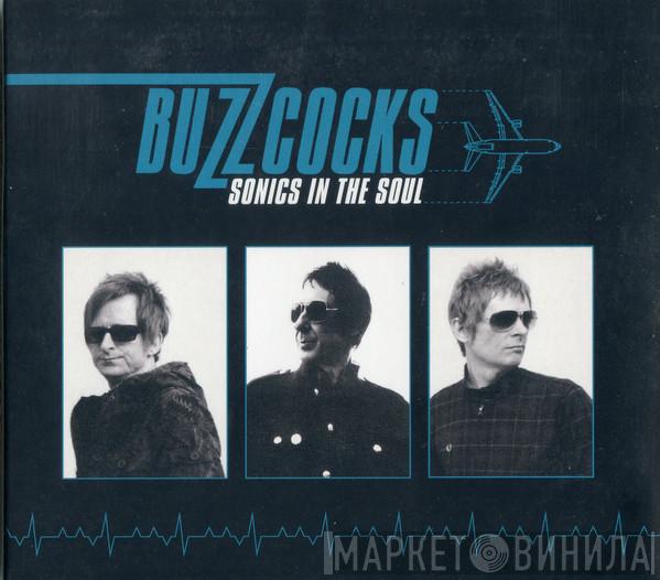 Buzzcocks - Sonics In The Soul