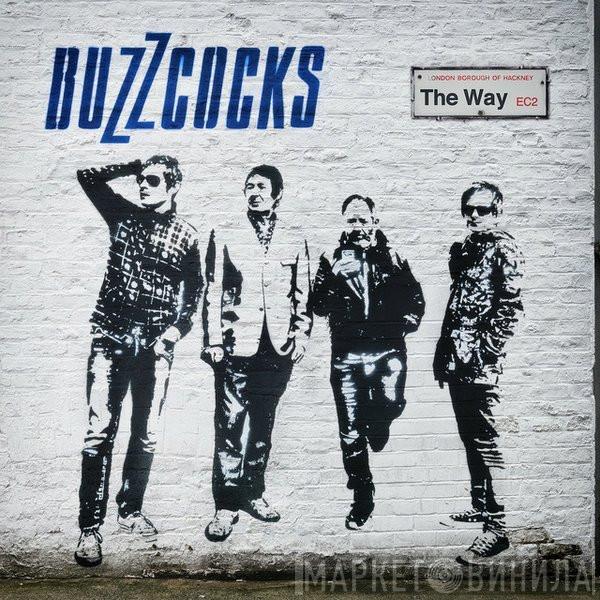  Buzzcocks  - The Way