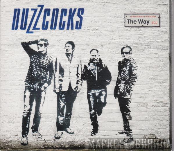  Buzzcocks  - The Way