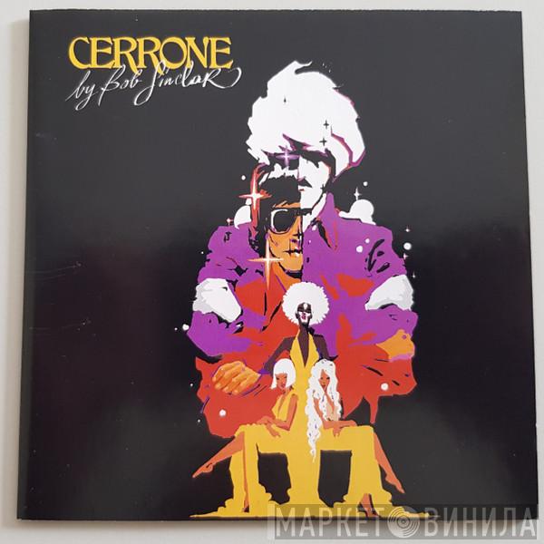 By Cerrone  Bob Sinclar  - Cerrone By Bob Sinclar