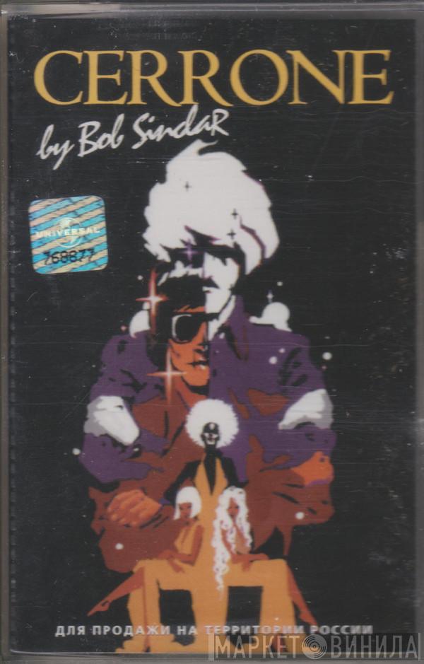 By Cerrone  Bob Sinclar  - Cerrone By Bob Sinclar