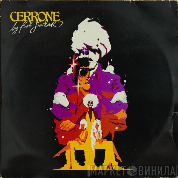 By Cerrone  Bob Sinclar  - Cerrone By Bob Sinclar