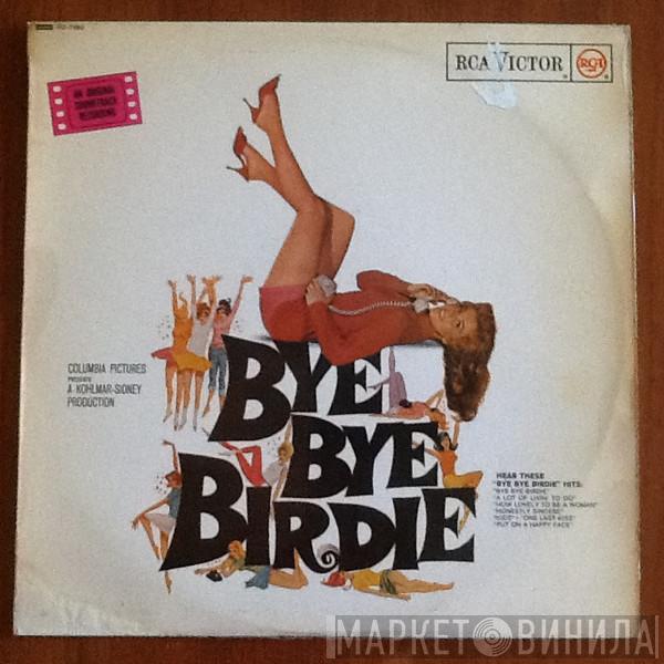  - Bye Bye Birdie  (An Original Soundtrack Recording)