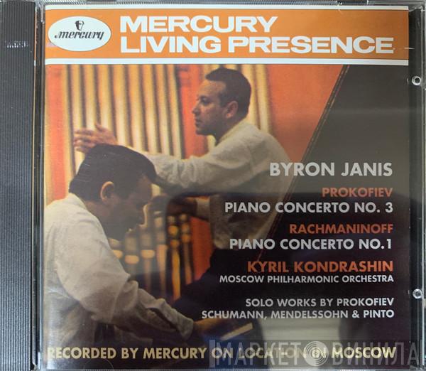 - Byron Janis - Sergei Prokofiev - Sergei Vasilyevich Rachmaninoff - Kiril Kondrashin  Moscow Philharmonic Orchestra  - Piano Concertos
