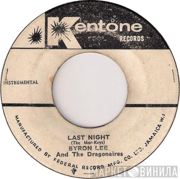  Byron Lee And The Dragonaires  - Last Night (Instrumental) / Jamaica Ska