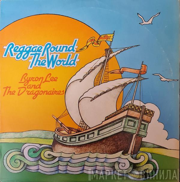 Byron Lee And The Dragonaires  - Reggae Round The World