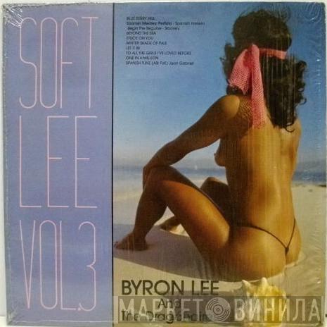  Byron Lee And The Dragonaires  - Soft Lee Vol. 3