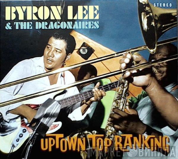  Byron Lee And The Dragonaires  - Uptown Top Ranking