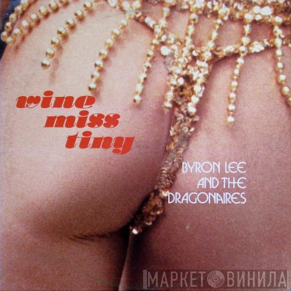  Byron Lee And The Dragonaires  - Wine Miss Tiny