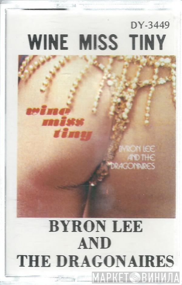  Byron Lee And The Dragonaires  - Wine Miss Tiny