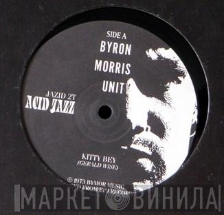 Byron Morris And Unity, Brother Davies Miles - Kitty Bey / The Bottom End