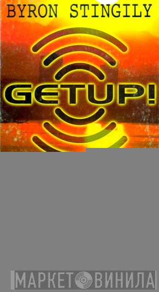 Byron Stingily - Get Up (Remixes)