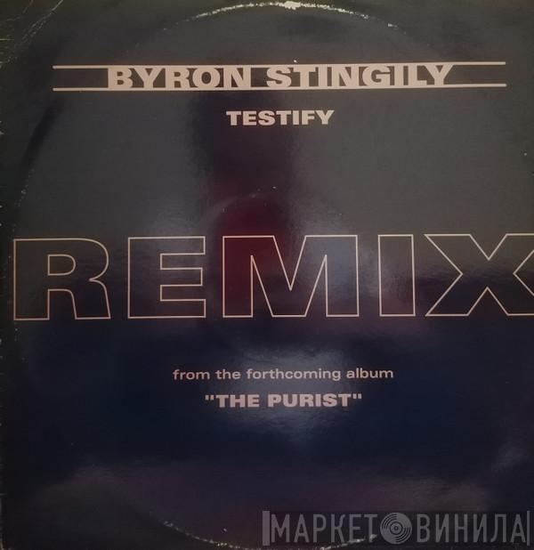  Byron Stingily  - Testify Remix