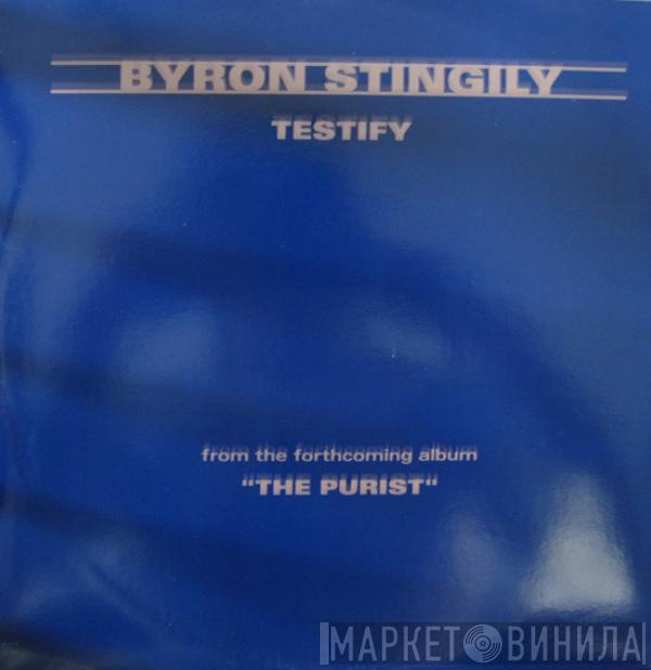  Byron Stingily  - Testify