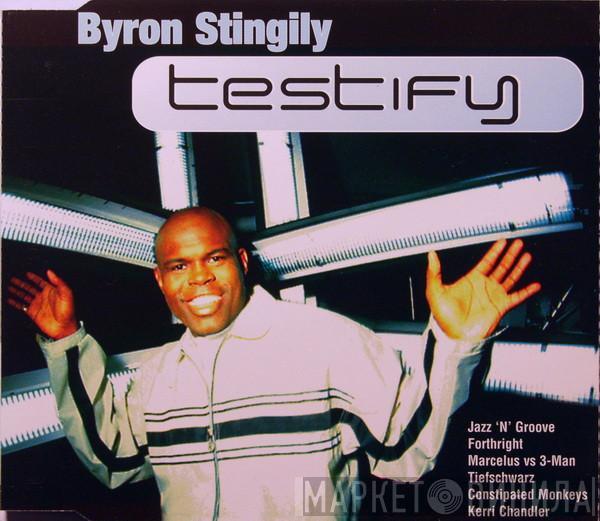  Byron Stingily  - Testify