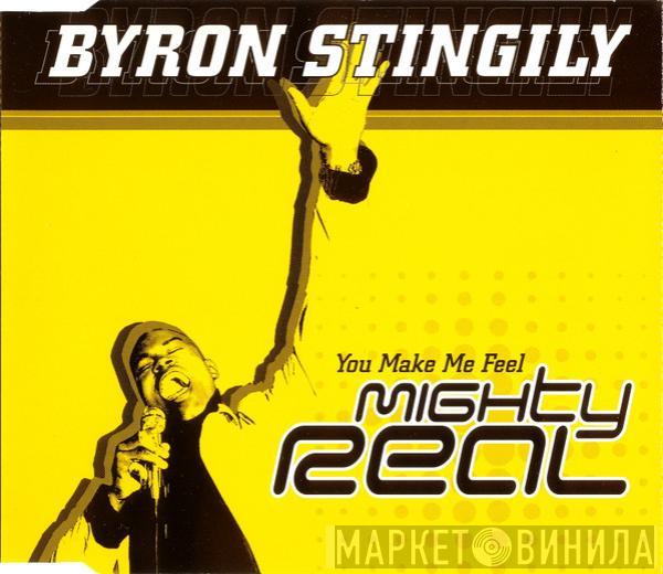  Byron Stingily  - You Make Me Feel (Mighty Real)