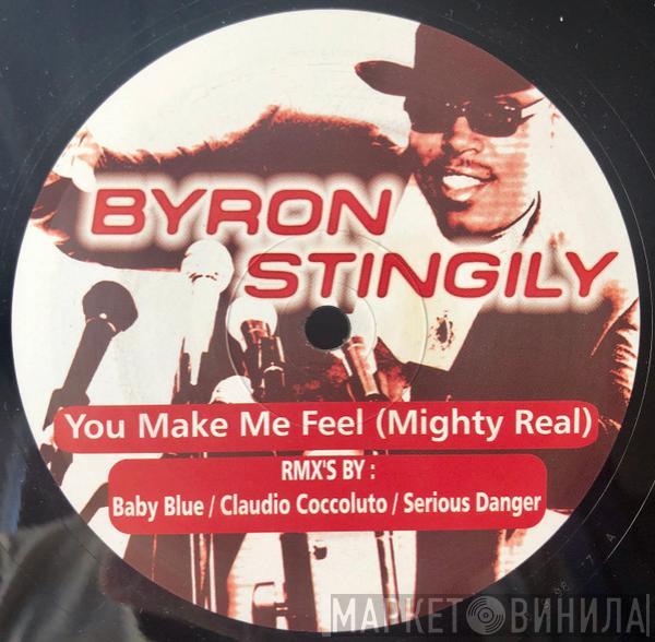  Byron Stingily  - You Make Me Feel (Mighty Real)