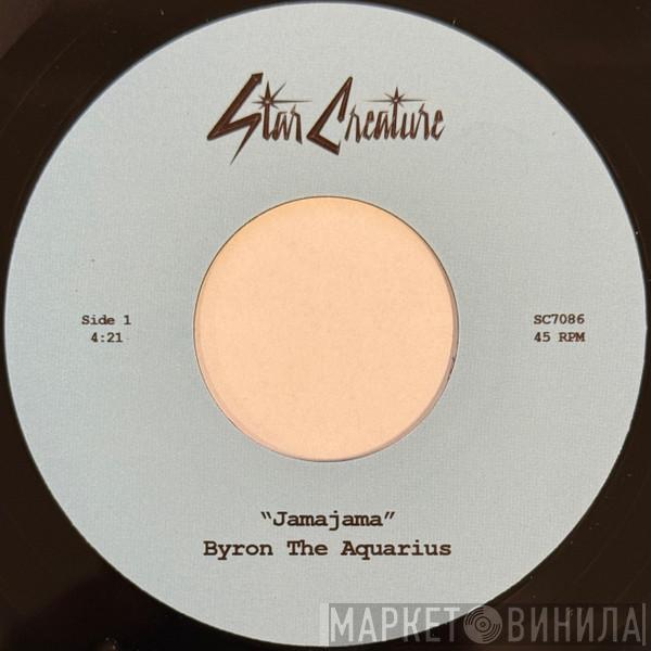Byron The Aquarius, Steven Klavier - Jamajama