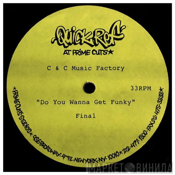  C + C Music Factory  - Do You Wanna Get Funky