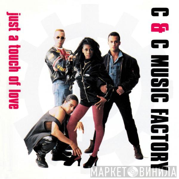  C + C Music Factory  - Just A Touch Of Love