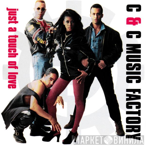  C + C Music Factory  - Just A Touch Of Love