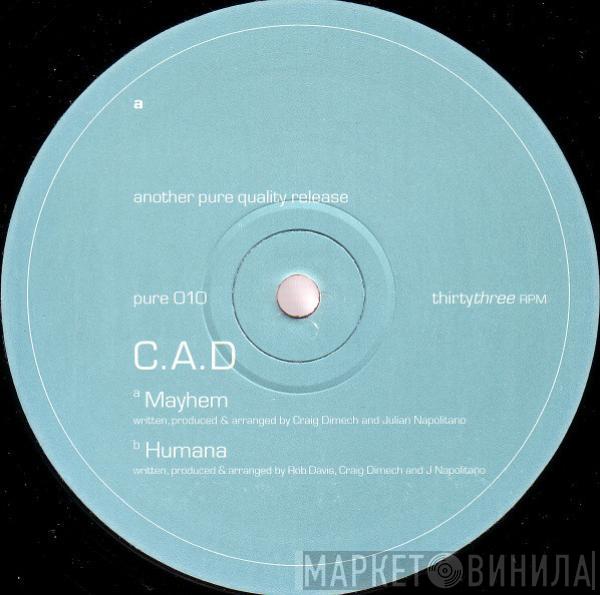 C.A.D - Mayhem / Humana