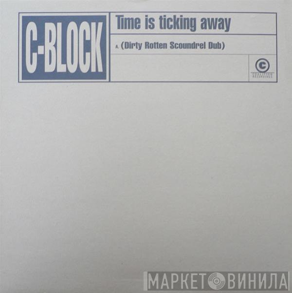 C-Block - Time Is Ticking Away