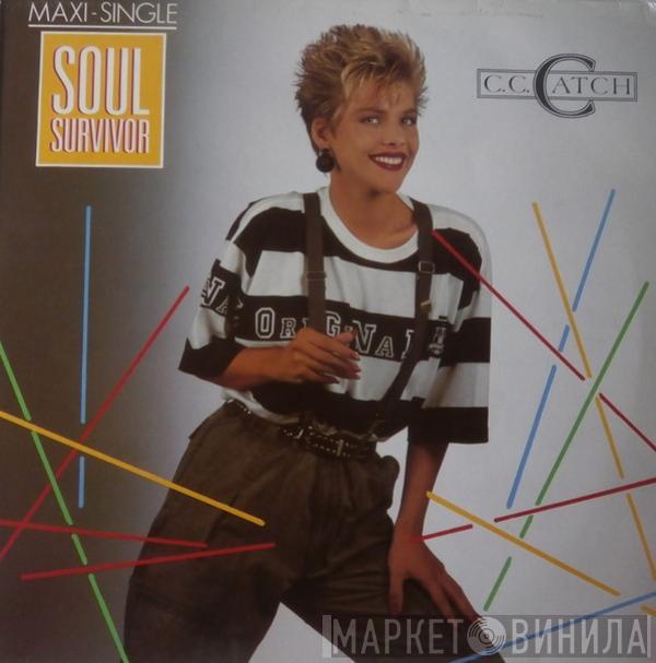  C.C. Catch  - Soul Survivor