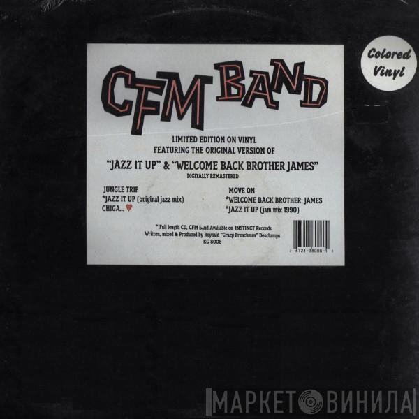C.F.M. Band - Jazz It Up & Welcome Back Brother James