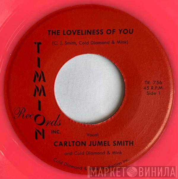 C.J. Smith, Cold Diamond & Mink - The Loveliness Of You