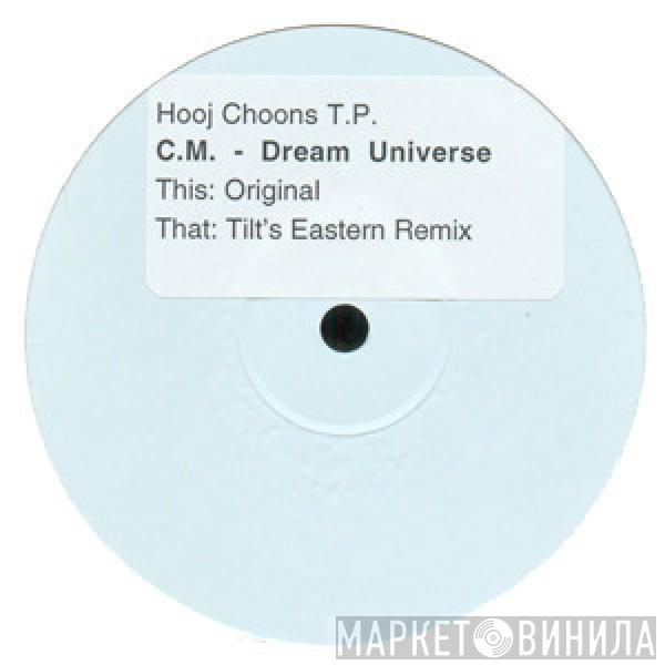  C.M.  - Dream Universe
