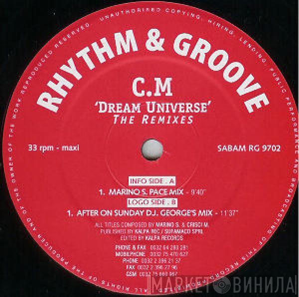  C.M.  - Dream Universe (The Remixes)