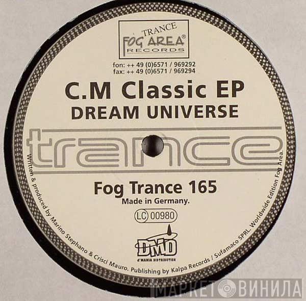  C.M.  - Classic EP (Dream Universe)