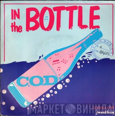  C.O.D.  - In The Bottle