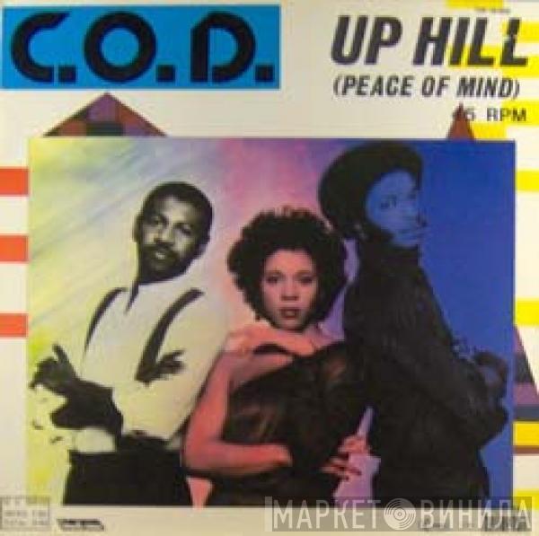  C.O.D.  - Uphill (Peace Of Mind)