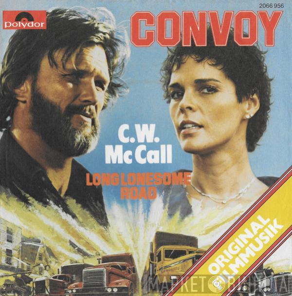  C.W. McCall  - Convoy