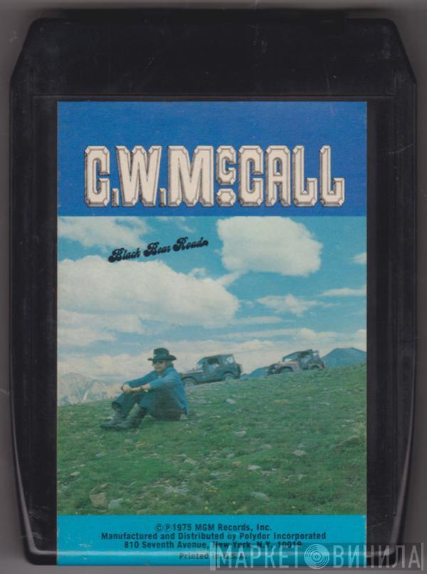  C.W. McCall  - Black Bear Road