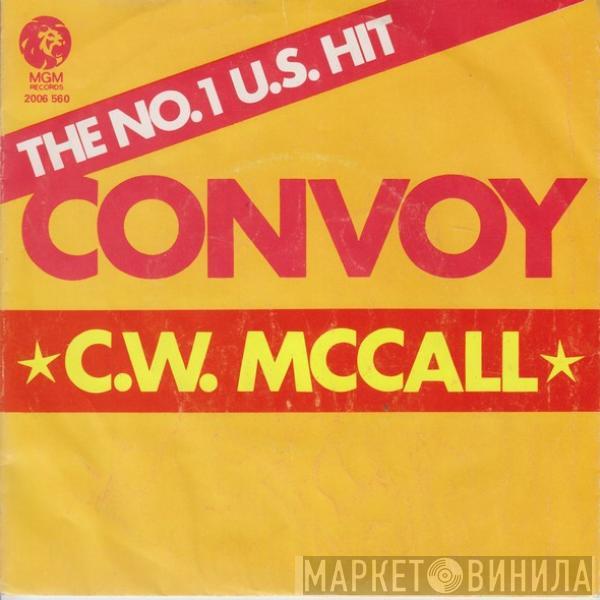  C.W. McCall  - Convoy
