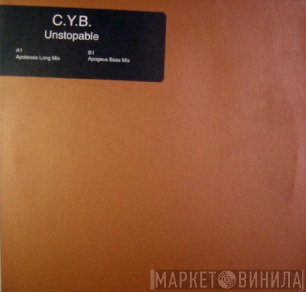 C*Y*B - Unstopable