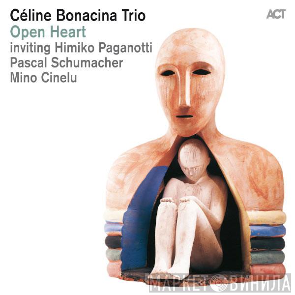 Céline Bonacina Trio - Open Heart
